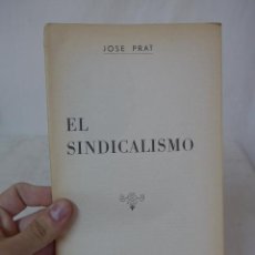 Libros de segunda mano: LIBRITO EL SINDICALISMO, CNT, HECHO EN EXILIO 1974, FRANCIA