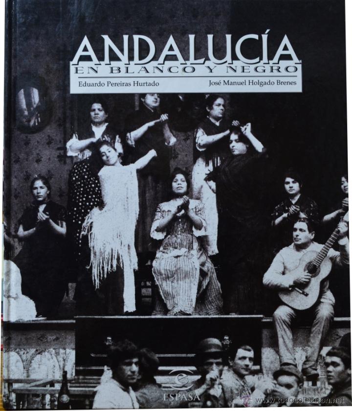 Libros de segunda mano: Andalucia En Blanco Y Negro - Foto 1