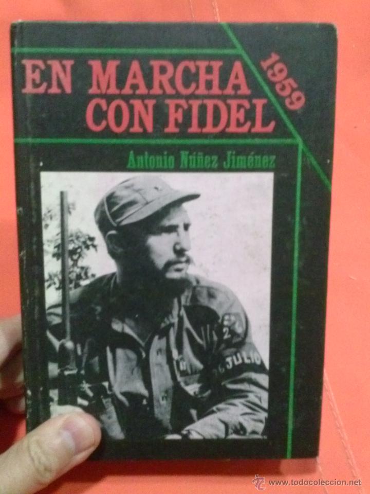 Libros de segunda mano: LIBRO EN MARCHA CON FIDEL 1959   @ - Foto 1