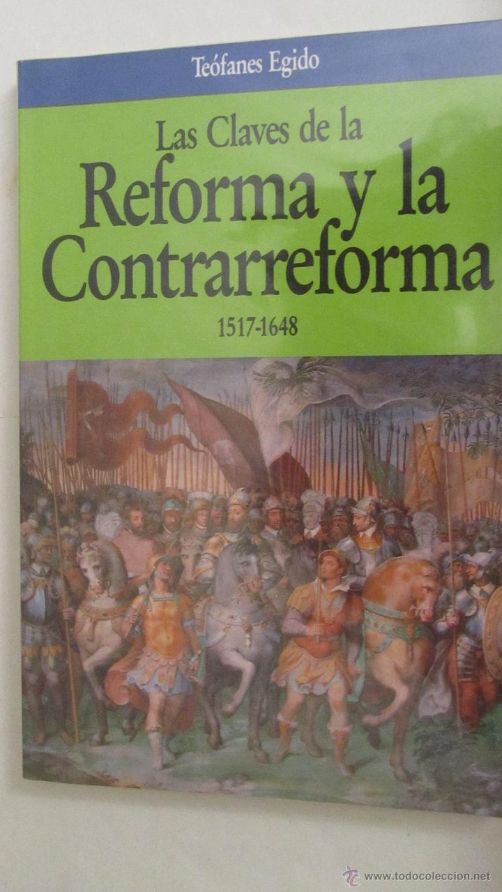 Las Claves De La Reforma Y La Contrarreforma 15 - Vendido En Venta ...