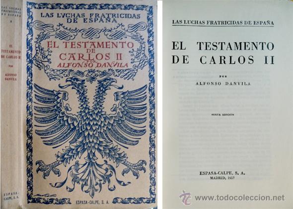 Libros de segunda mano: DANVILA, Alfonso.  El testamento de Carlos II.  1957. - Foto 1