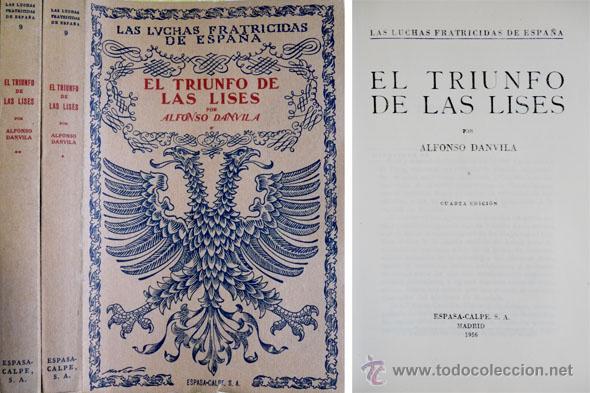 Libros de segunda mano: DANVILA, Alfonso.  El triunfo de las Lises.  1956. - Foto 1