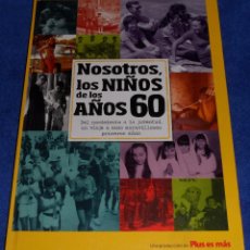 Libros de segunda mano: NOSOTROS, LOS NIÑOS DE LOS AÑOS 60 - BAYARD EDICIONES (2011)