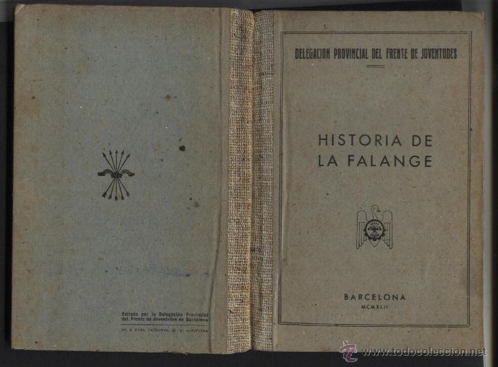 Libros de segunda mano: HISTORIA DE LA FALANGE, - Foto 2