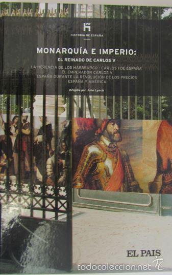 Libri di seconda mano: MONARQUIA E IMPERIO EL REINADO DE CARLOS V TAPA DURA JOHN LYNCH NUEVO