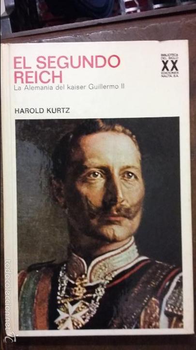 Libros de segunda mano: El Segundo Reich. Ed Nauta - Foto 1