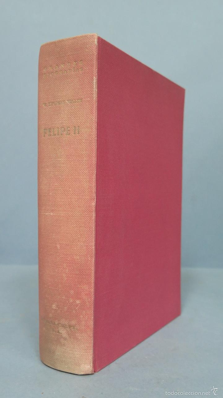 Libros de segunda mano: FELIPE II. WILLIAM THOMAS WALSH - Foto 1