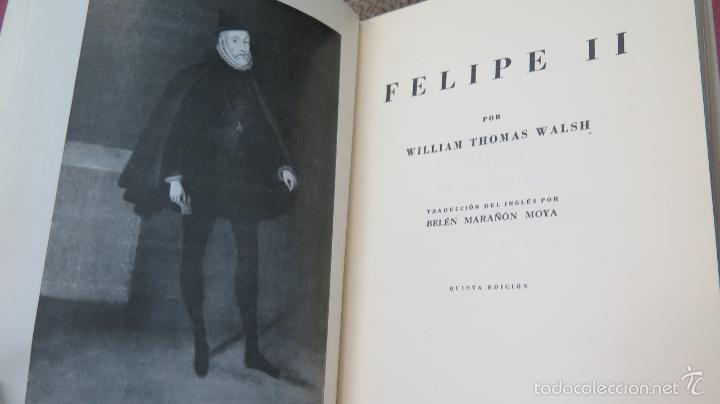 Libros de segunda mano: FELIPE II. WILLIAM THOMAS WALSH - Foto 2