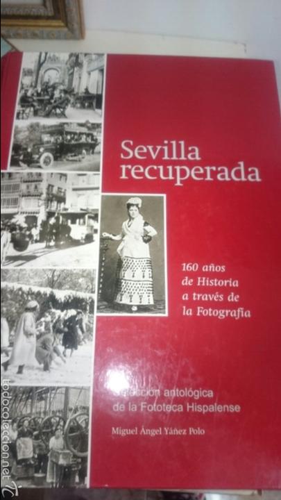 Libros de segunda mano: Sevilla Recuperada - Foto 1