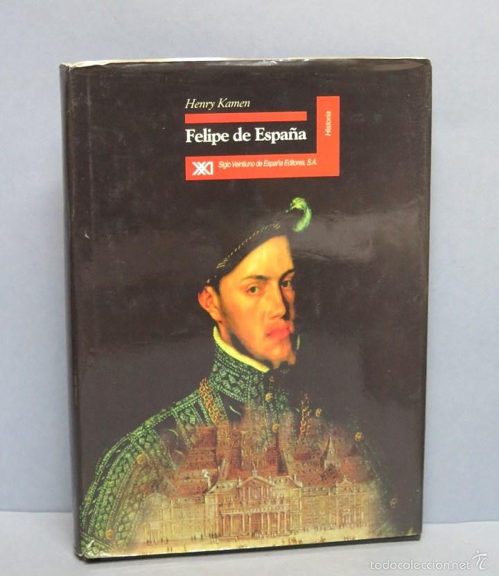 Libros de segunda mano: FELIPE DE ESPA&Ntilde;A. HENRY KAMEN - Foto 1
