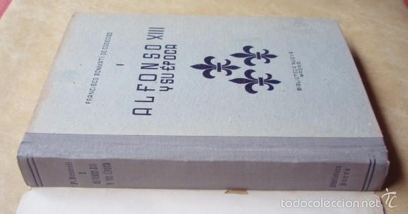 Libros de segunda mano: Alfonso XIII y su &eacute;poca - BONMAT&Iacute; DE CODECIDO, Francisco - Foto 3
