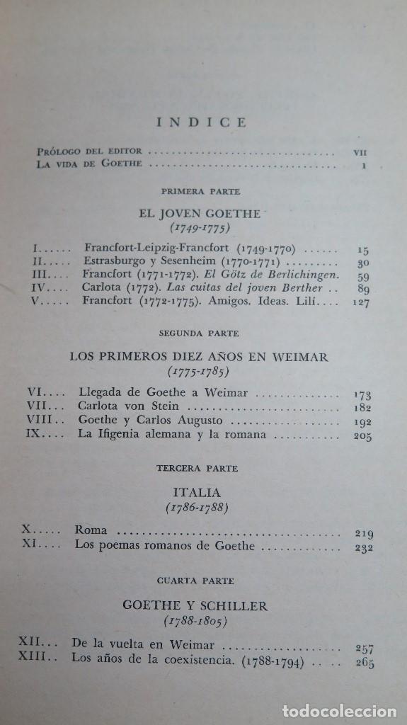 Libros de segunda mano: VIDA DE GOETHE. HERMAN GRIMM. ED. MEXICO - Foto 4