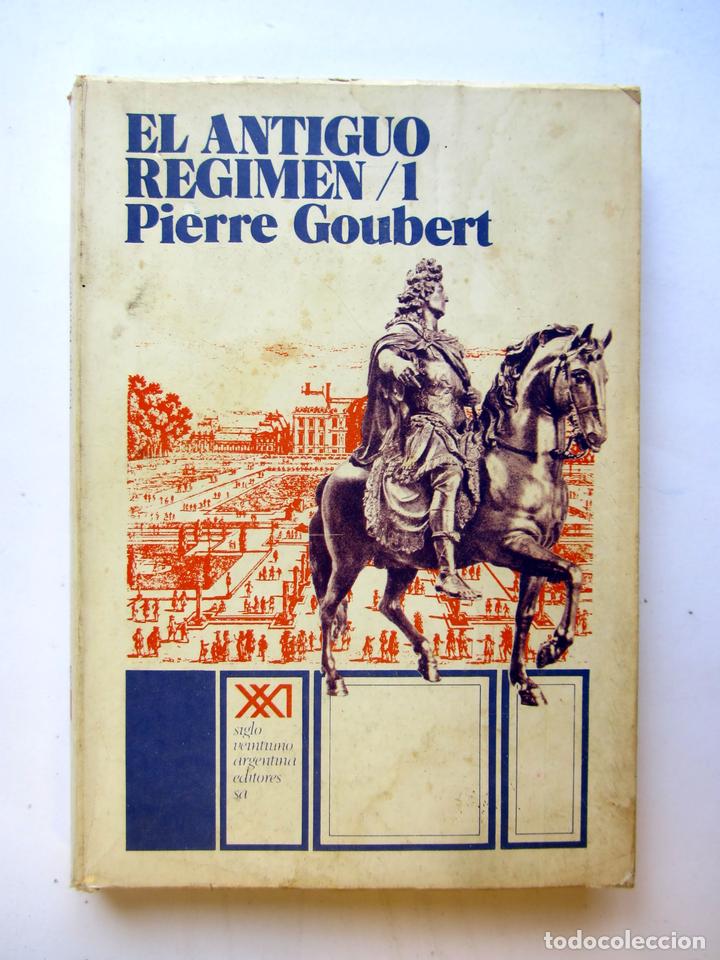 Libros de segunda mano: El antiguo r&eacute;gimen 1. Pierre Goubert - Foto 1