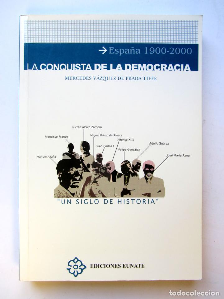 Gebrauchte B&uuml;cher: La conquista de la democracia. Mercedes V&aacute;zquez de Prada Tiffe