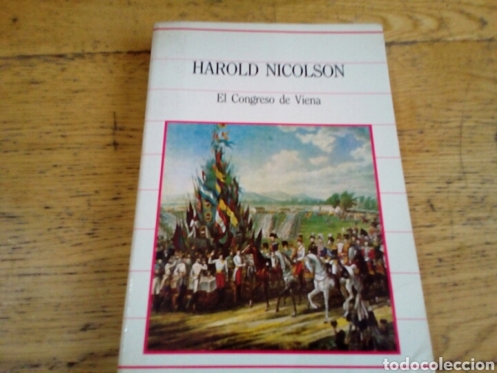 Libros de segunda mano: Harold nicolson- el Congreso de Viena - Foto 1
