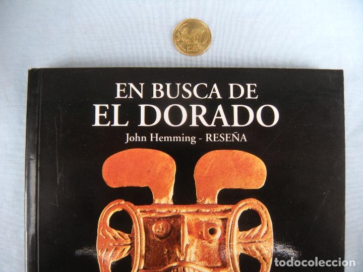Libros de segunda mano: EN BUSCA DE EL DORADO, JOHN HEMMING - Foto 1