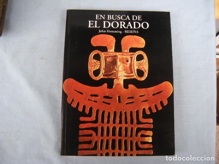 Libros de segunda mano: EN BUSCA DE EL DORADO, JOHN HEMMING - Foto 5