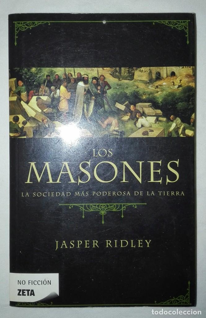 Libros de segunda mano: LOS MASONES.JASPER RIDLEY - Foto 1