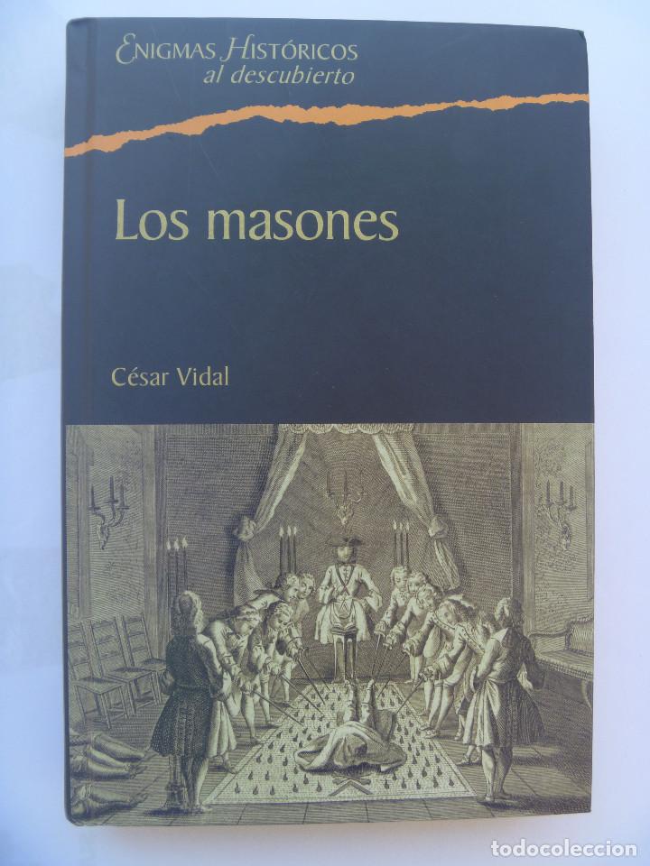 Libros de segunda mano: LOS MASONES , DE CESAR VIDAL .. - Foto 1