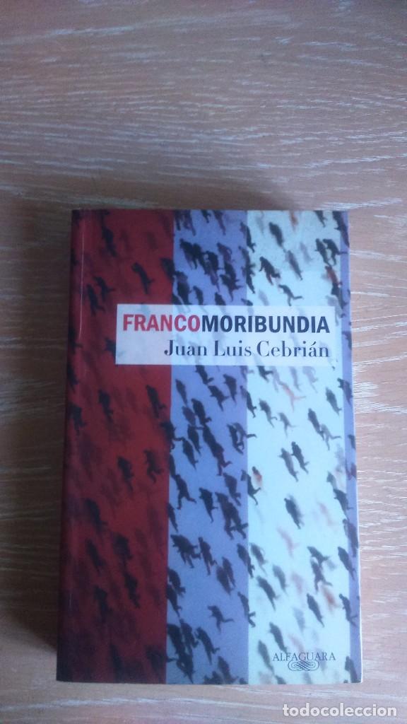 Libros de segunda mano: Francomoribundia.Juan Luis Cebrian - Foto 1
