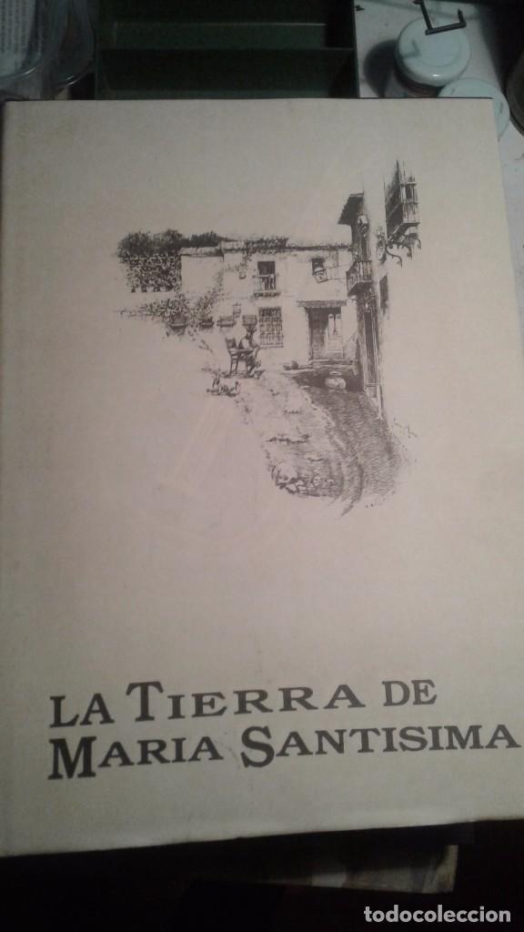 Libros de segunda mano: LA TIERRA DE MARIA SANTISIMA-GINER-1990 - Foto 1