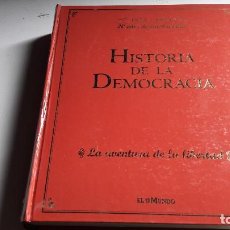 Libros de segunda mano: HISTORIA DE LA DEMOCRACIA..1975-1995..20 AÑOS DE NUESTRA VIDA...EL MUNDO.. Lote 99517583