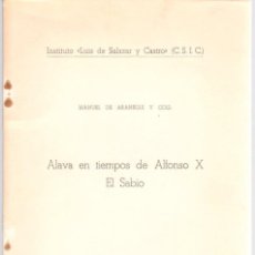 Libros de segunda mano: ALAVA EN TIEMPOS DE ALFONSO X EL SABIO. MANUEL DE ARANEGUI Y COLL. AÑO 1966