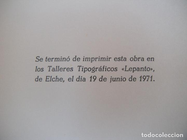 Libros de segunda mano: HISTORIA DE ELCHE, ALEJANDRO RAMOS FOLQU&Eacute;S. NUMERADO - Foto 8