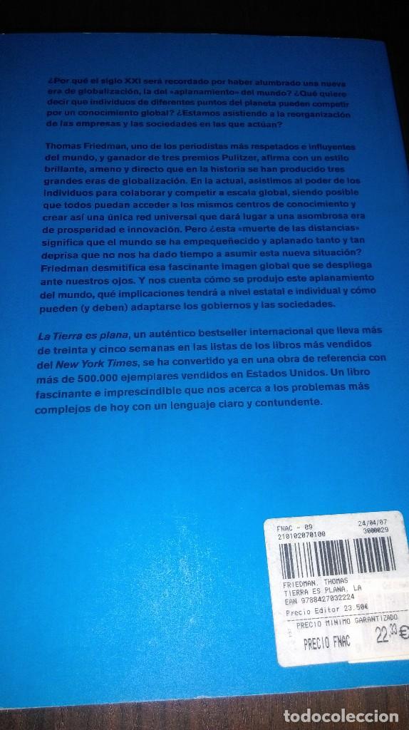 Libros de segunda mano: La tierra es plana. Thomas Friedman - Foto 2