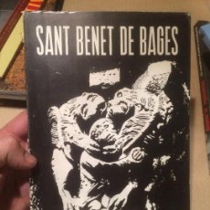 Libros de segunda mano: ANTIGUO LIBRO SANT BENET DE BAGES AÑO 1973 POR X. SITGES I MOLINS 