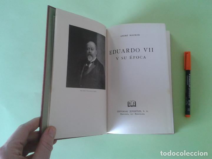 Libros de segunda mano: EDUARDO VII Y SU &Eacute;POCA. - Foto 4