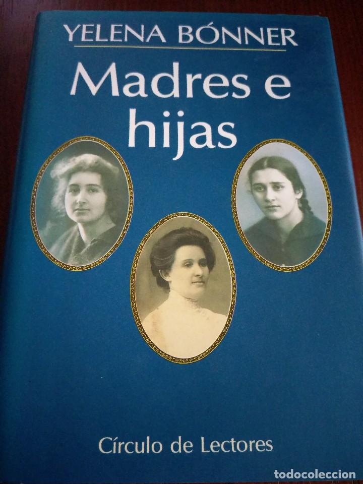 Libros de segunda mano: Madres e hijas. Yelena B&oacute;nner - Foto 1