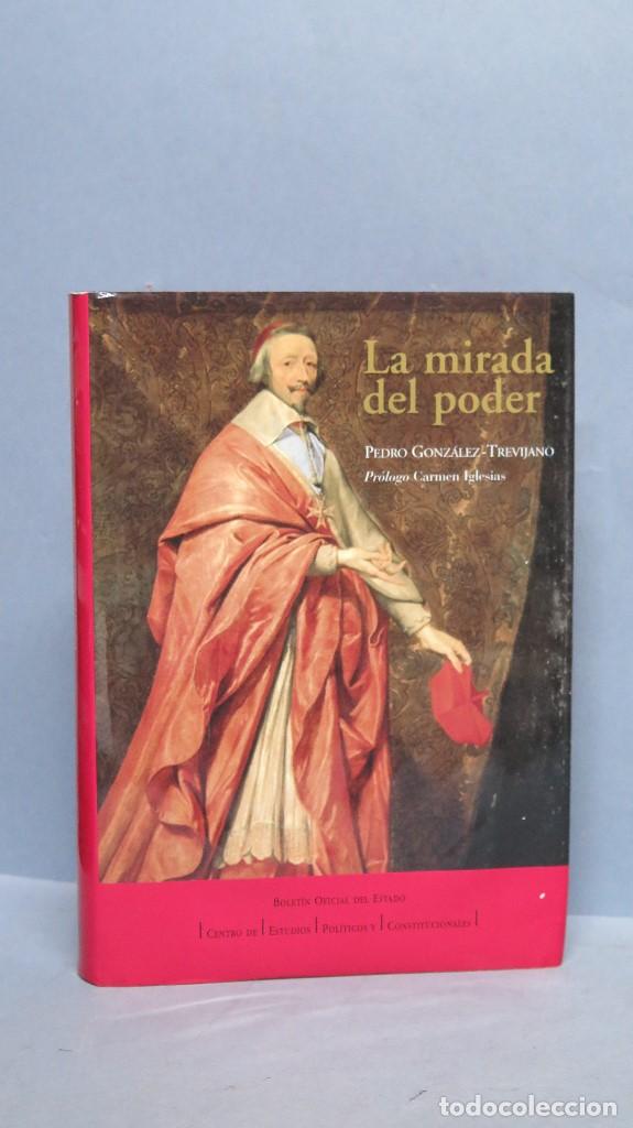 Libros de segunda mano: LA MIRADA DEL PODER. PEDRO GONZALEZ TREVIJANO - Foto 1