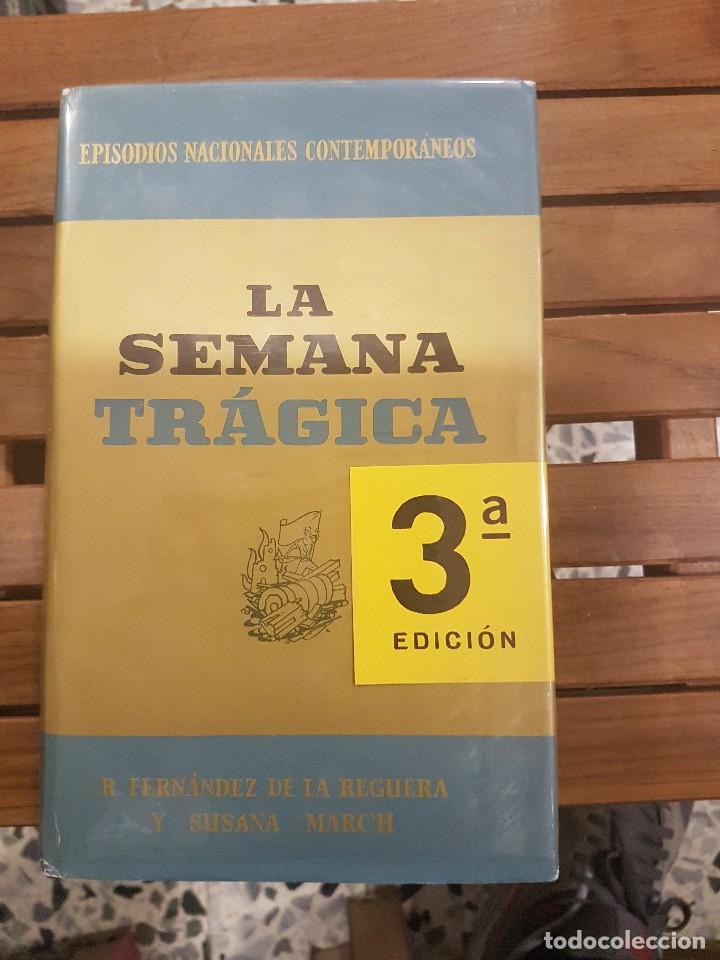 Libros de segunda mano: LA SEMANA TR&Aacute;GICA - Foto 1