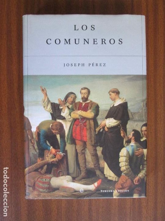 Libros de segunda mano: Los comuneros --- Joseph P&eacute;rez - Foto 1