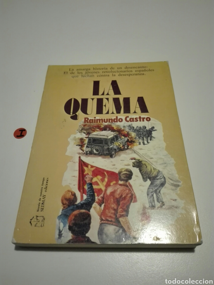 Libros de segunda mano: LA QUEMA. RAIMUNDO CASTRO. - Foto 1