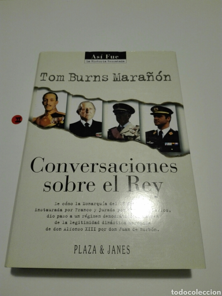 Libros de segunda mano: CONVERSACIONES SOBRE EL REY. TOM BURNS MARA&Ntilde;ON. - Foto 1