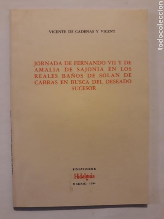 Gebrauchte B&uuml;cher: Jornada de Fernando VII y de Amalia de Sajonia en los ba&ntilde;os de Sol&aacute;n de Cabras Historia arte XIX