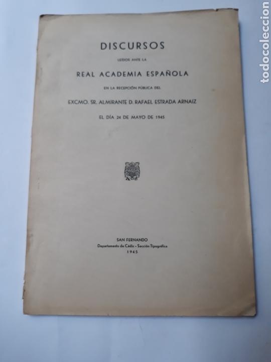 Libri di seconda mano: Discursos Real Academia Espa&ntilde;ola almirante Rafael Estrada 1945