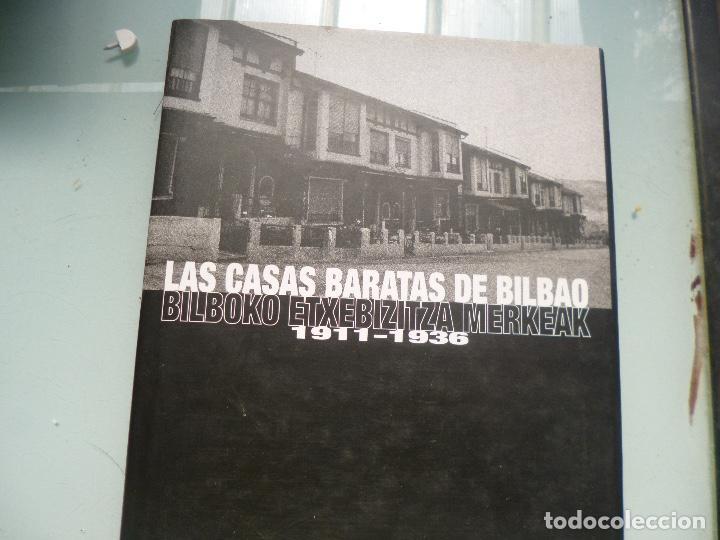 Gebrauchte B&uuml;cher: LAS CASAS BARATAS DE BILBAO, 1911 1936, ARQUITECTURA, PAIS VASCO,