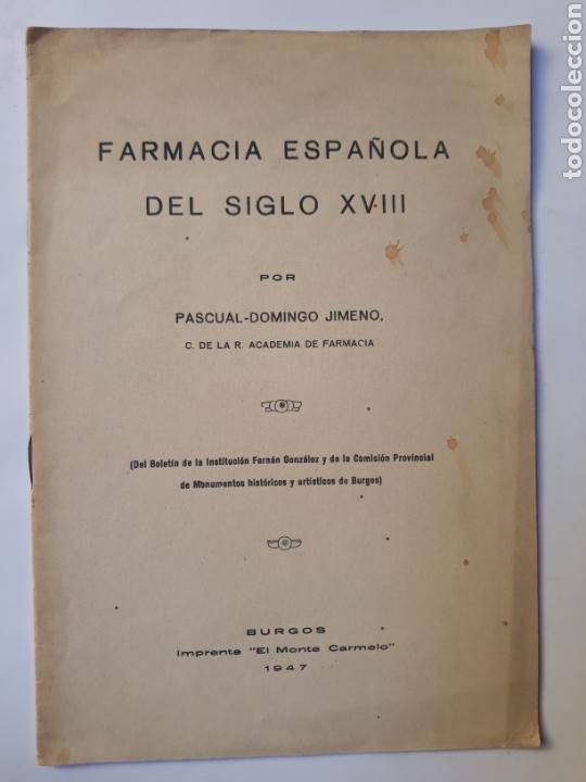 Gebrauchte B&uuml;cher: Historia de Espa&ntilde;a Burgos farmacia espa&ntilde;ola del siglo XVIII Pascual domingo 1947
