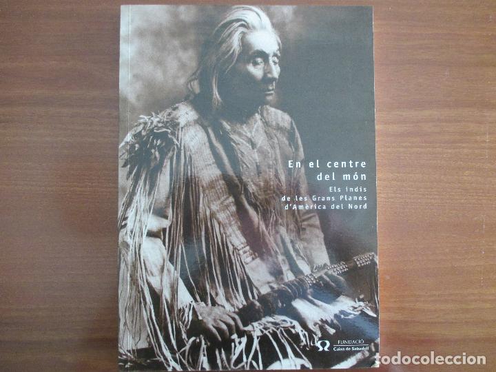 Libros de segunda mano: En el centre del M&oacute;n. Cat&aacute;logo de exposici&oacute;n. Rg. - Foto 1