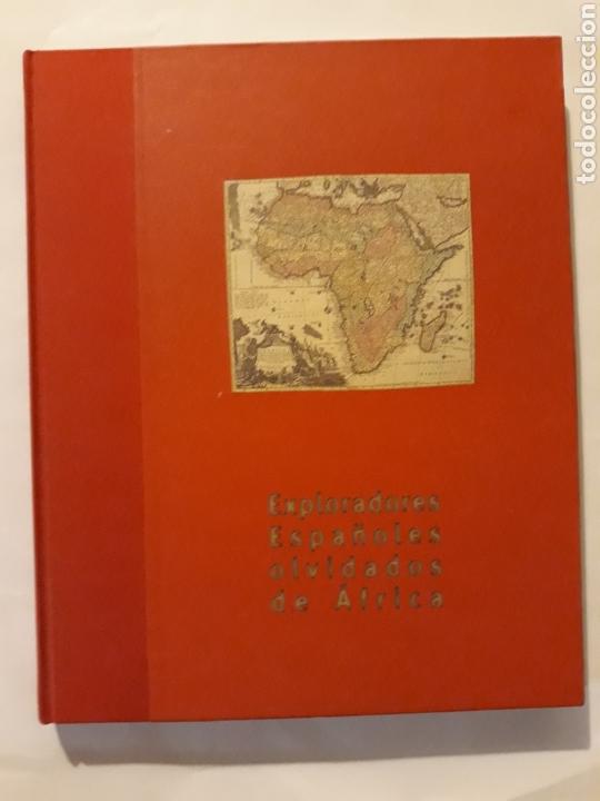 Libri di seconda mano: Exploradores espa&ntilde;oles olvidados de &Aacute;frica Teresa Zubillaga 2001 . Historia arte XVI XVIII