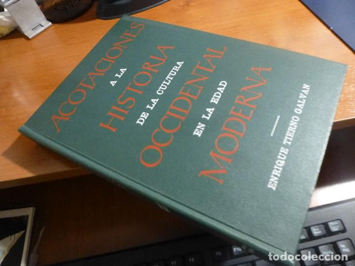 Libri di seconda mano: acotaciones a la historia de la cultura occidental en la edad moderna, dedica y firma tierno galvan