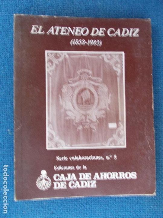 Libros de segunda mano: EL ATENEO DE CADIZ - Foto 1