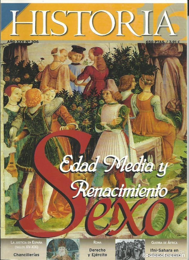 Libros de segunda mano: HISTORIA 16 - SEXO EN LA EDAD MEDIA Y RENACIMIENTO