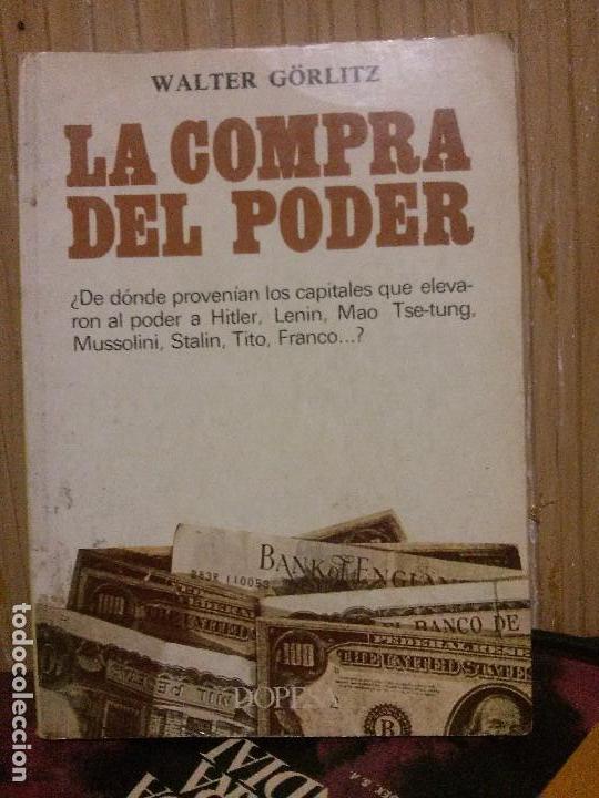 Libros de segunda mano: La compra del poder, Walter Gorlitz, Ed. DOPESA - Foto 1