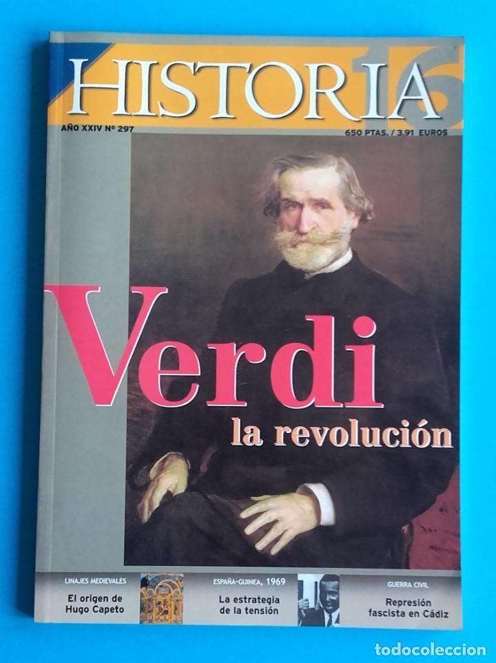 Libros de segunda mano: HISTORIA 16 297. I 2001. VERDI, HUGO CAPETO, ESPA&Ntilde;A-GUINEA 1969, REPRESI&Oacute;N FASCISTA EN C&Aacute;DIZ&hellip;