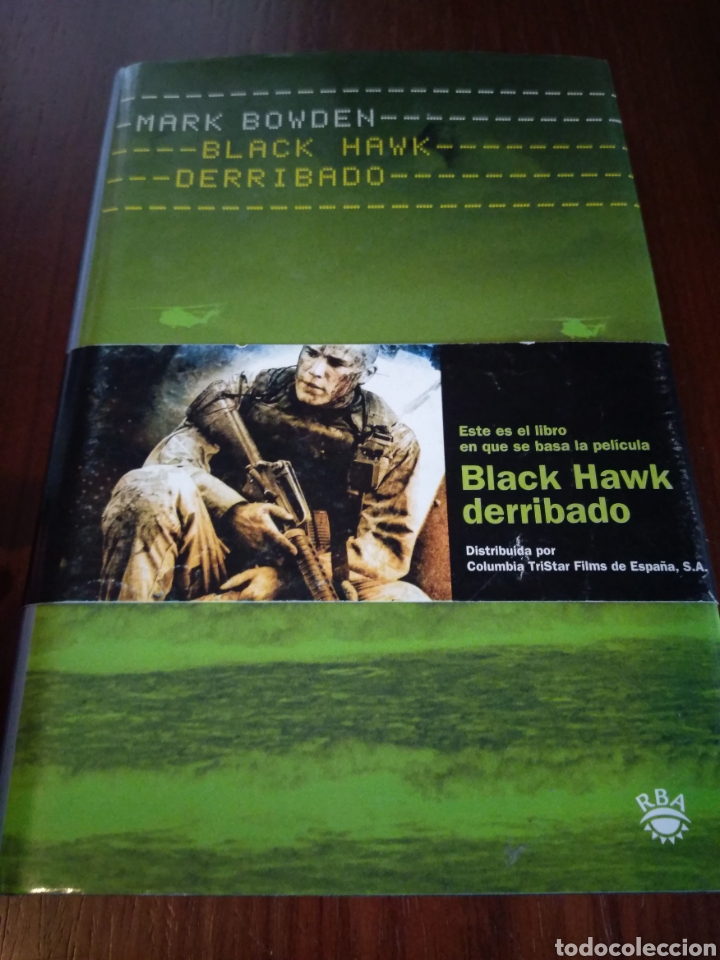 Libros de segunda mano: Black Hawk derribado. Mark Bowden - Foto 1