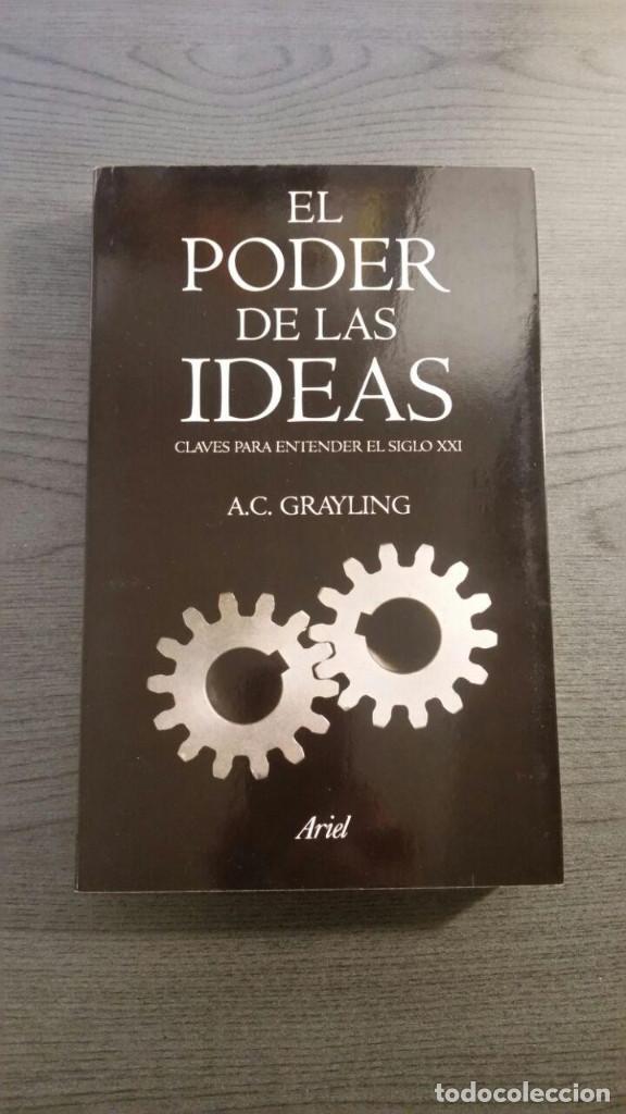 Libros de segunda mano: El poder de las ideas , A.C. Grayling . - Foto 1